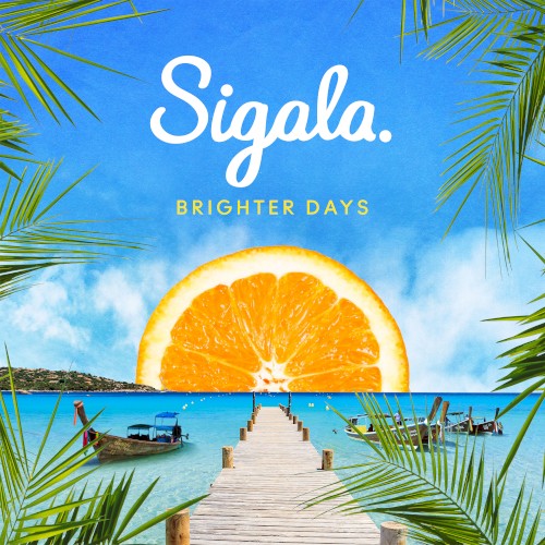 Sigala Feat. Bryn Christopher